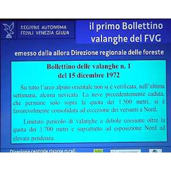 Documentazione sul "Bollettino Valanghe n. 1" al convegno "1972-2012, 40 anni di previsione valanghe in Friuli". (Udine 21/11/12)
