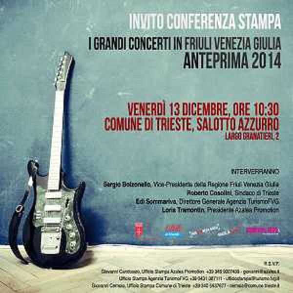 Locandina de "I grandi concerti in Friuli Venezia Giulia. Anteprima 2014", presentata in Municipio - Trieste 13/12/2013