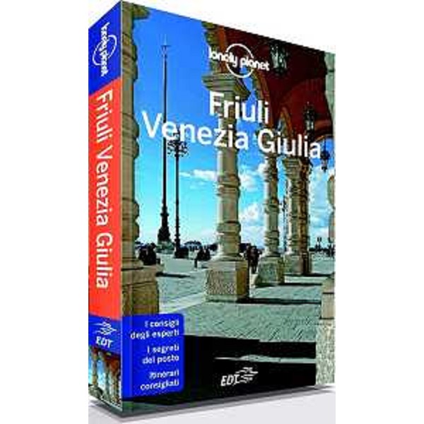 La guida "Lonely Planet Friuli Venezia Giulia" presentata oggi - Trieste 10/12/2014
