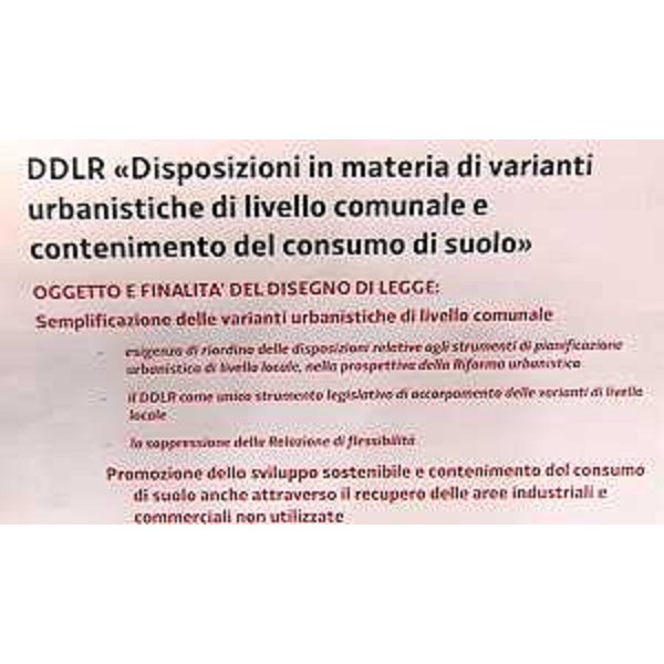 Presentazione del disegno di legge regionale "Disposizioni in materia di varianti urbanistiche di livello comunale e contenimento del consumo di suolo" al direttivo dell'ANCI del FVG - Udine 01/07/2015