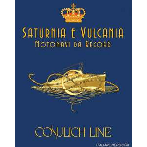 Manifesto della mostra "Saturnia e Vulcania: motonavi da record" visitabile a Monfalcone, alla Galleria d'Arte Contemporanea dal 4 al 20 settembre 2015 (Foto Italian Liners)