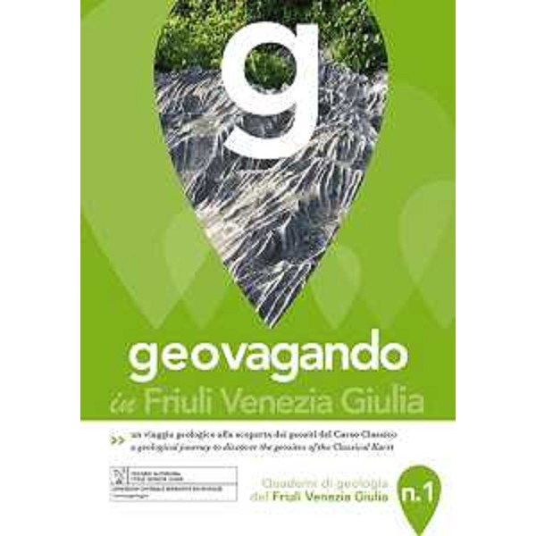 "geovagando" Quaderni di geologia del Friuli venezia Giulia. Copertina del numero 1