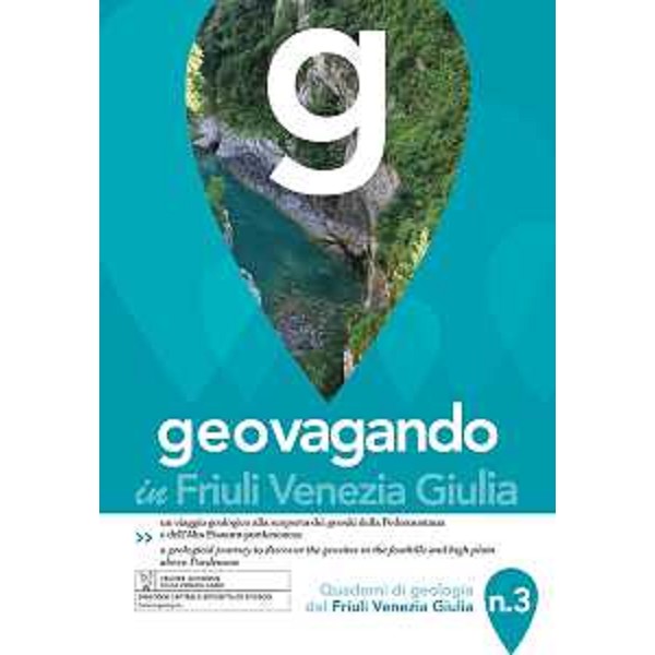 "geovagando" Quaderni di geologia del Friuli venezia Giulia. Copertina del numero 3