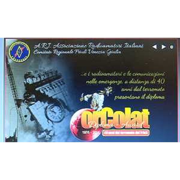 Presentazione del diploma a carattere temporaneo denominato Orcolat istituito dal Comitato regionale A.R.I. FVG, a 40 anni dal terremoto del Friuli, nella sede della Protezione civile - Palmanova 14/04/2016