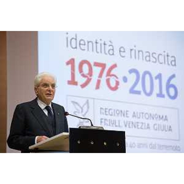 Sergio Mattarella (Presidente Repubblica Italiana) interviene alla seduta straordinaria del Consiglio regionale del Friuli Venezia Giulia, nell'Auditorium della Regione - Udine 06/05/2016
