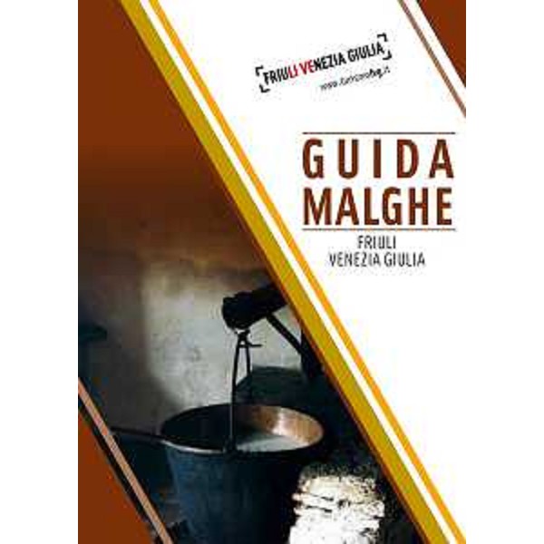 Copertina della Guida delle Malghe del Friuli Venezia Giulia