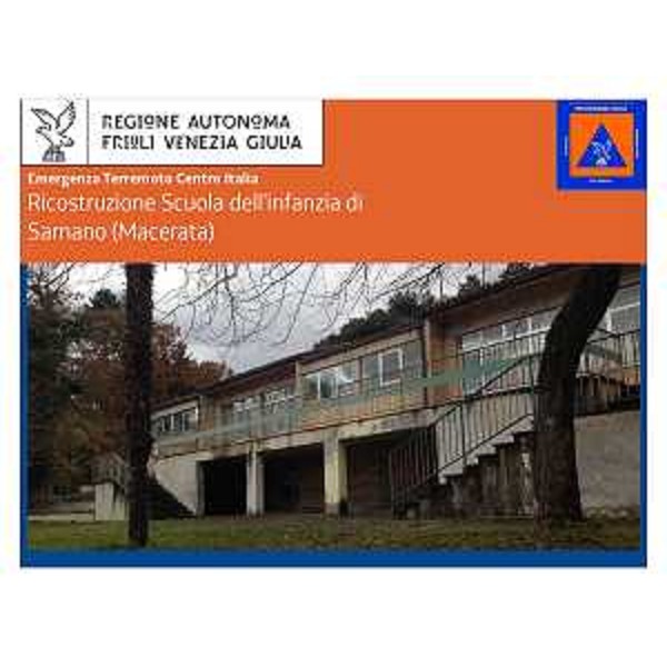 Scuola dell'infanzia Benedetto Costa di Sarnano (MC), inagibile dopo il terremoto dell'Italia Centrale e oggetto di demolizione e ricostruzione a cura della Protezione civile del Friuli Venezia Giulia