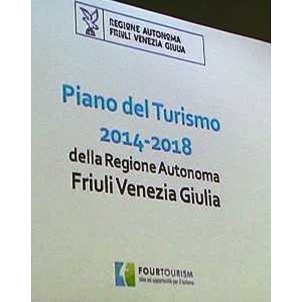 Presentazione del Piano del Turismo 2014-2018 per il Friuli Venezia Giulia, alla Terrazza Mare - Lignano Sabbiadoro 17/03/2014